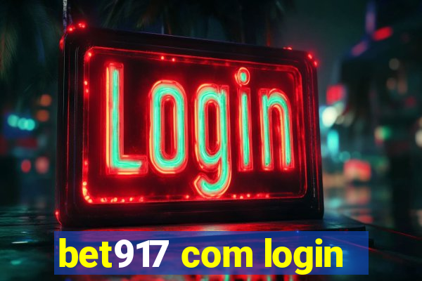 bet917 com login